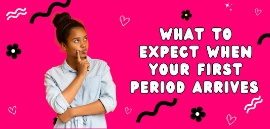 What to Expect When Your First Period Arrives